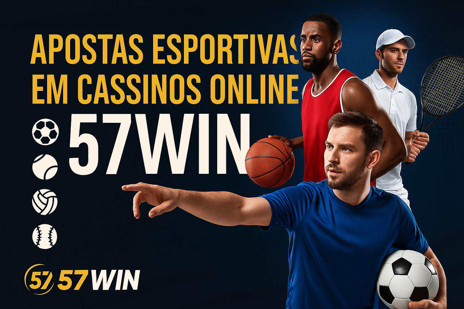 Apostas esportivas no cassino online 57WIN